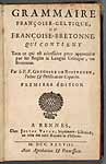 Grammaire françoise-celtique ou françoise bretonne Grammaire françoise-celtique ou françoise bretonne